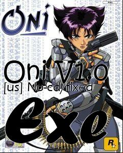 Box art for Oni V1.0 [us] No-cd/fixed
Exe