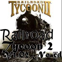 Box art for Railroad
Tycoon 2 V1.02 No-cd