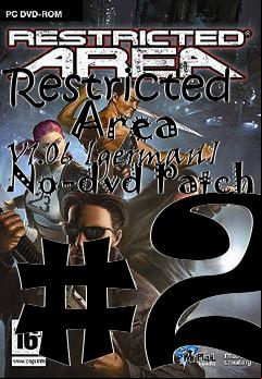 Box art for Restricted
      Area V1.06 [german] No-dvd Patch #2