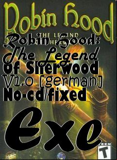 Box art for Robin
Hood: The Legend Of Sherwood V1.0 [german] No-cd/fixed Exe