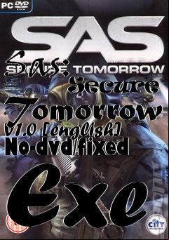Box art for Sas:
            Secure Tomorrow V1.0 [english] No-dvd/fixed Exe