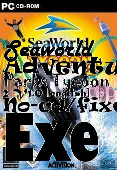 Box art for Seaworld
Adventure Parks Tycoon 2 V1.0 [english] No-cd/fixed Exe