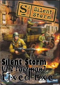 Box art for Silent
Storm V1.2 [german] Fixed Exe