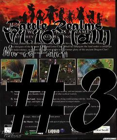 Box art for Battle
Realms V1.10j [all] No-cd Patch #3