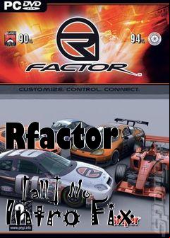 Box art for Rfactor
            [all] No Intro Fix