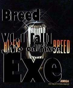 Box art for Breed
            V1.1 [all] No-cd/fixed Exe