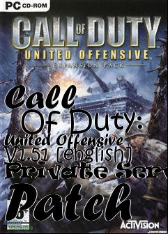 Box art for Call
      Of Duty: United Offensive V1.51 [english] Private Server Patch