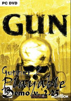 Box art for Gunner 2 Playable Demo v. 2.25