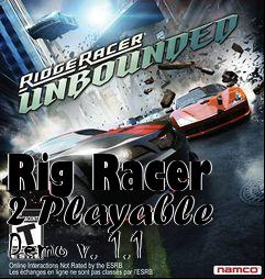 Box art for Rig Racer 2 Playable Demo v. 1.1