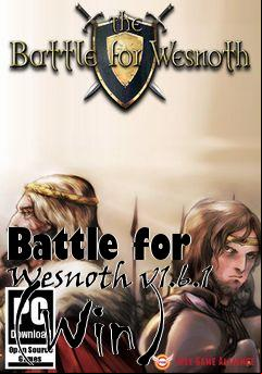 Box art for Battle for Wesnoth v1.6.1 (Win)