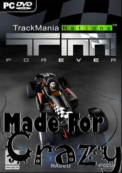 Box art for Made For Crazy