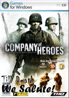 Box art for Till Death We Salute!