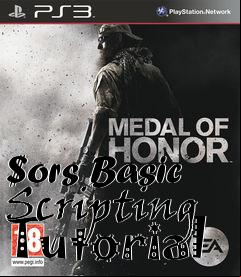 Box art for $ors Basic Scripting Tutorial