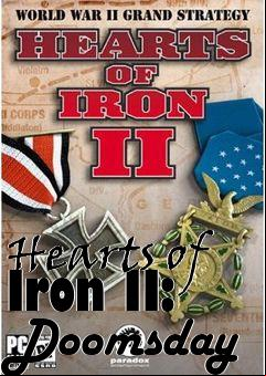 Box art for Hearts of Iron II: Doomsday 