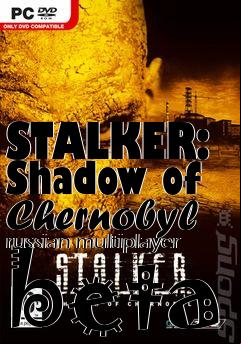 Box art for STALKER: Shadow of Chernobyl russian multiplayer beta