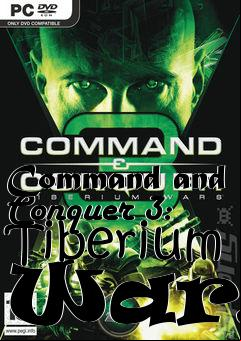 Box art for Command and Conquer 3: Tiberium Wars 