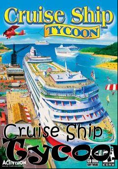 Box art for Cruise Ship Tycoon 