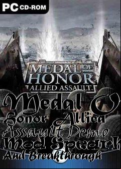 Box art for Medal Of Honor Allied Assault Demo Mod Spearhead And Breakthrough
