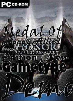 Box art for Medal Of Honor Allied Assault Deluxe Edition New Gametype Demo