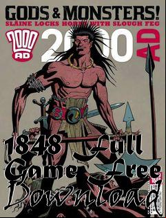 Box art for 1848 Full Game Free 