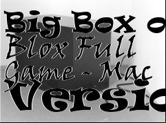 Box art for Big Box of Blox Full Game - Mac Version