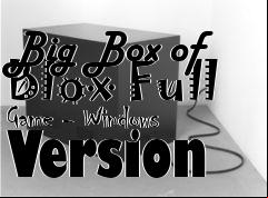 Box art for Big Box of Blox Full Game - Windows Version