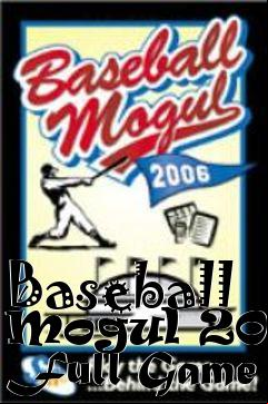 Box art for Baseball Mogul 2006 Full Game