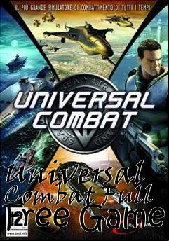 Box art for Universal Combat Full Free Game