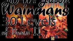 Box art for JOW: Jason Wainmans 30 Levels of Doom II