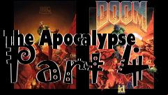 Box art for The Apocalypse Part 4