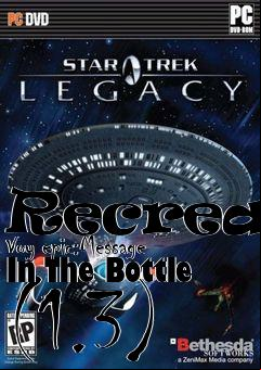 Box art for Recreate Voy epic:Message In The Bottle (1.3)