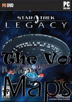 Box art for The Void Deathmatch Maps