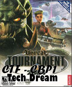 Box art for CTF - CBP1 - Tech Dream