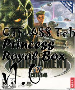 Box art for CTF-ASS Teh Princess Royal Box v1.0