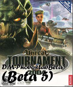 Box art for DM-PhobosLabBeta5 (Beta 5)