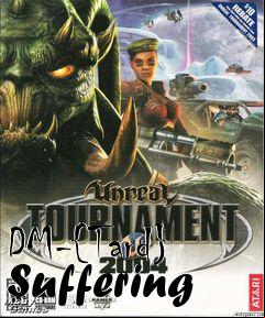 Box art for DM-{Tard} Suffering