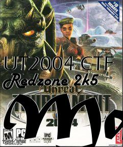 Box art for UT2004 CTF Redzone 2k5 Map