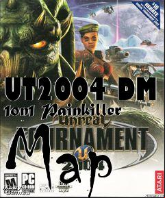 Box art for UT2004 DM 1on1 Painkiller Map