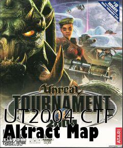 Box art for UT2004 CTF Altract Map