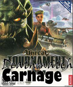 Box art for Deathmatch Carnage