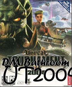 Box art for DM-Bathroom UT2004