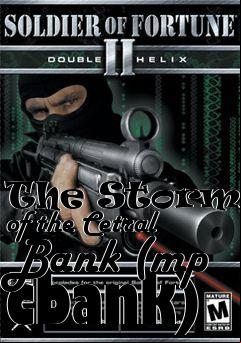 Box art for The Storming of the Cetral Bank (mp cbank)
