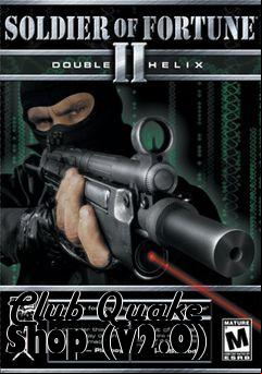 Box art for Club Quake Shop (v2.0)