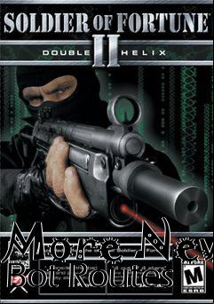 Box art for More New Bot Routes
