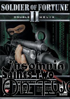 Box art for Insomnia Saints Two On Two
