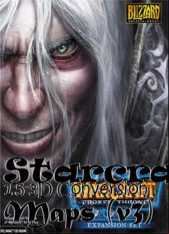 Box art for Starcraft 1.5 3D Conversion Maps (v3)