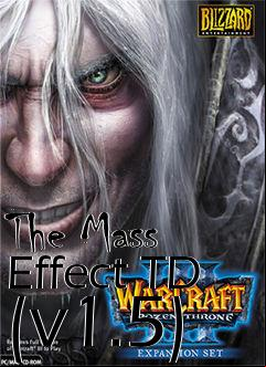 Box art for The Mass Effect TD (v1.5)