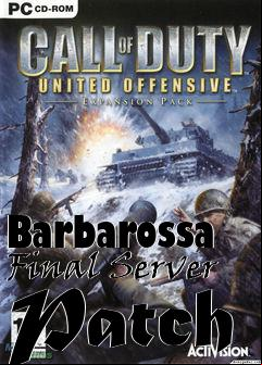Box art for Barbarossa Final Server Patch