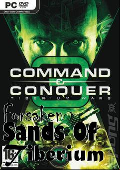 Box art for Forsaken Sands Of Tiberium