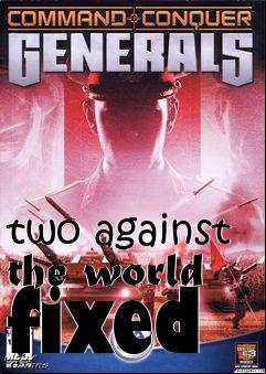 Box art for two against the world fixed